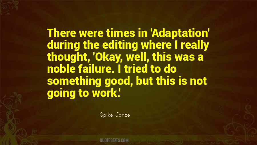 Failure Is Good Quotes #457050