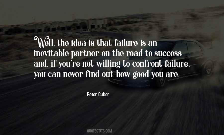 Failure Is Good Quotes #946997