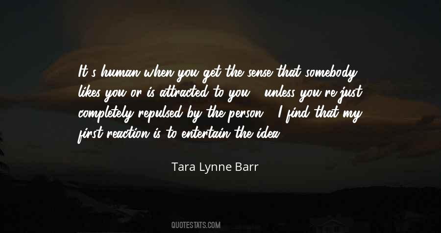 Somebody Likes You Quotes #1120669