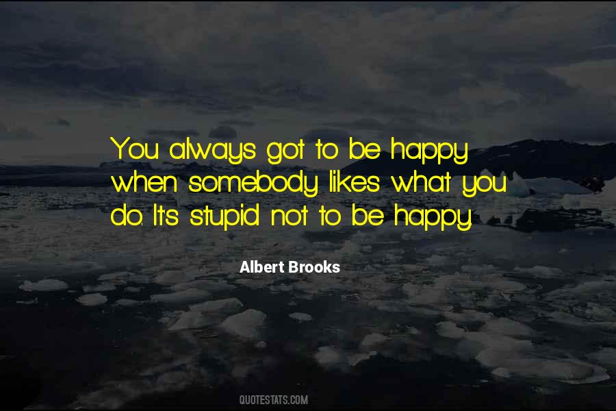 Somebody Likes You Quotes #1491266