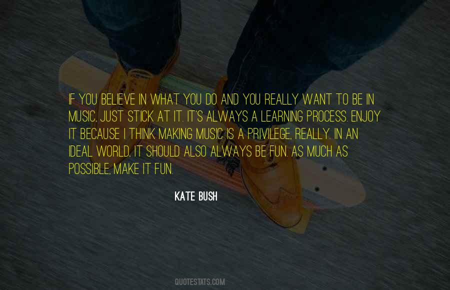 What Do You Really Want Quotes #1447742
