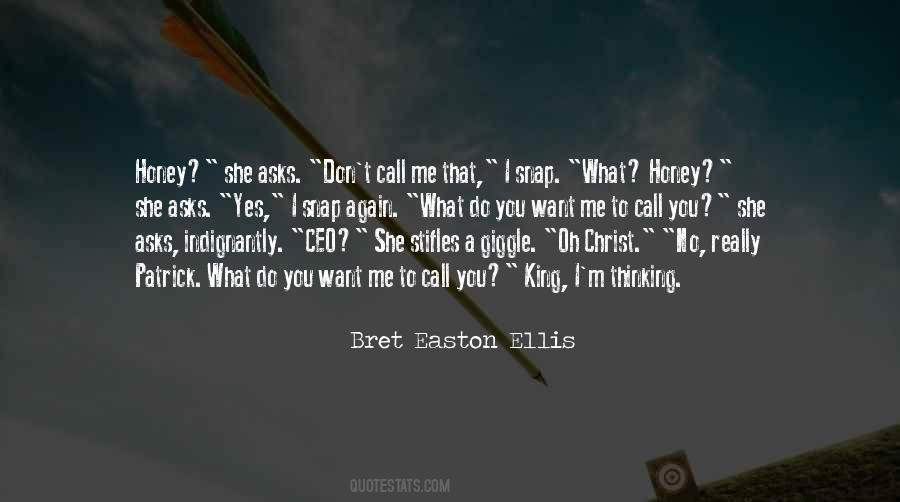 What Do You Really Want Quotes #1472313
