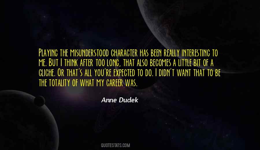What Do You Really Want Quotes #1486898
