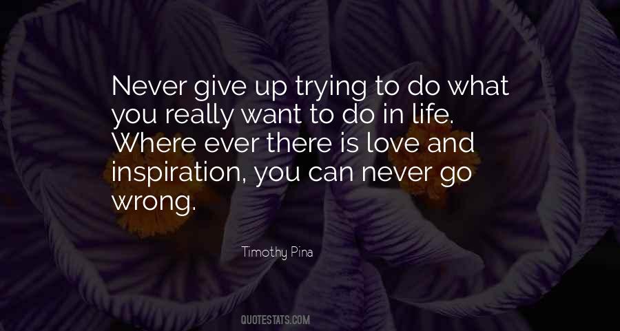 What Do You Really Want Quotes #162731