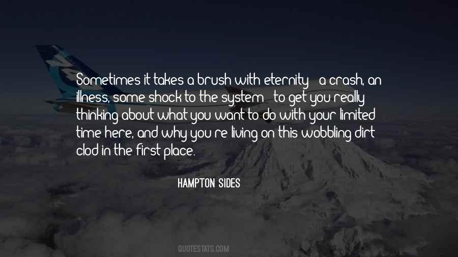 What Do You Really Want Quotes #1657613