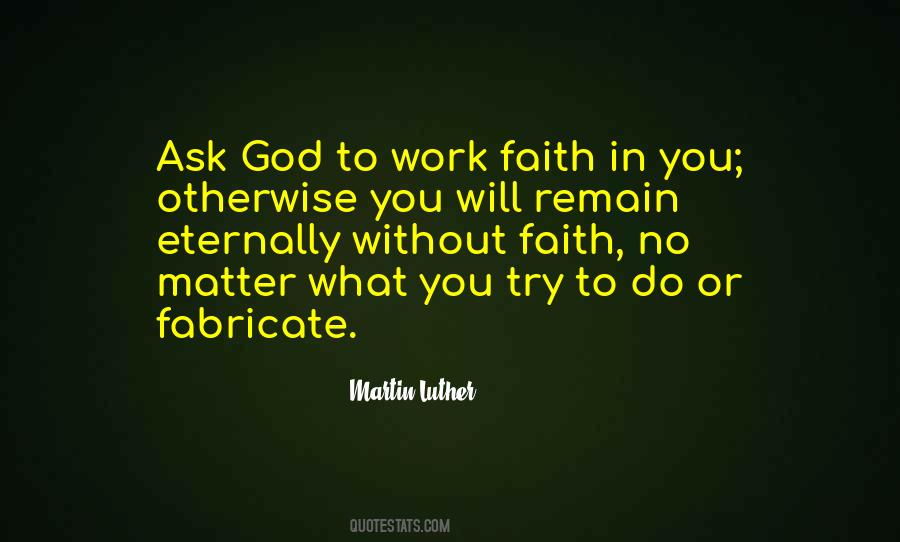Work Faith Quotes #391478