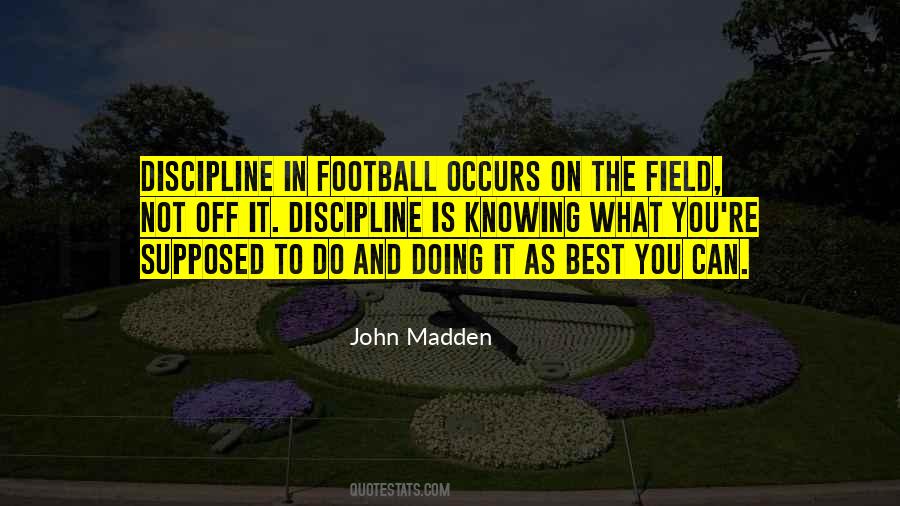 Discipline Football Quotes #1157732