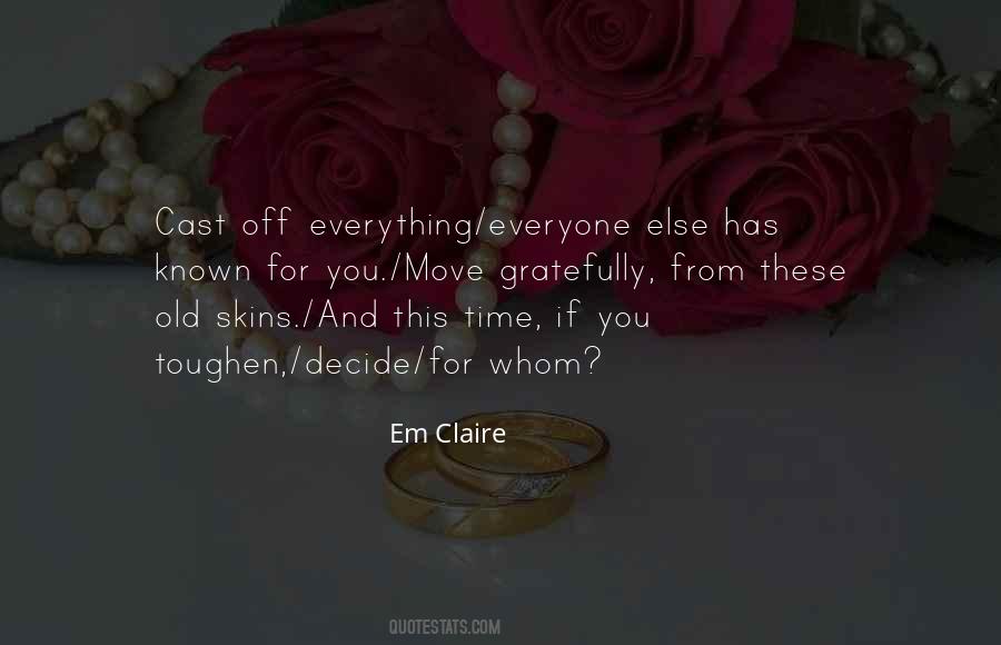 We Cannot Please Everyone Quotes #6394