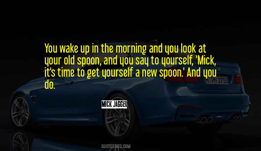Wake Up New Quotes #771880
