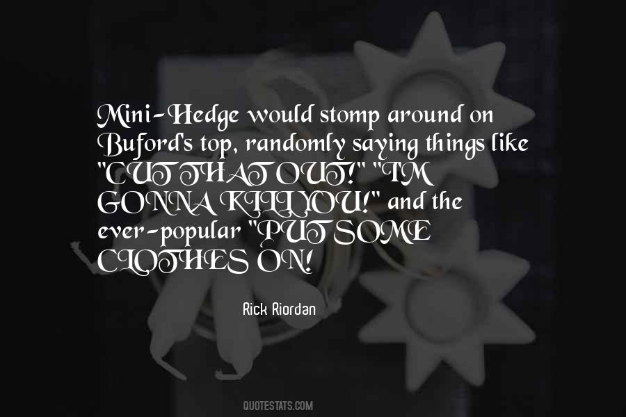 Top 3 Most Popular Quotes #1522804