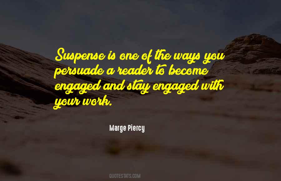 Stay Engaged Quotes #1139523