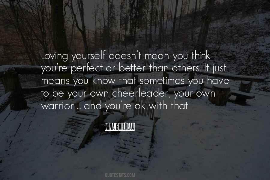 Yourself Better Than Others Quotes #879290