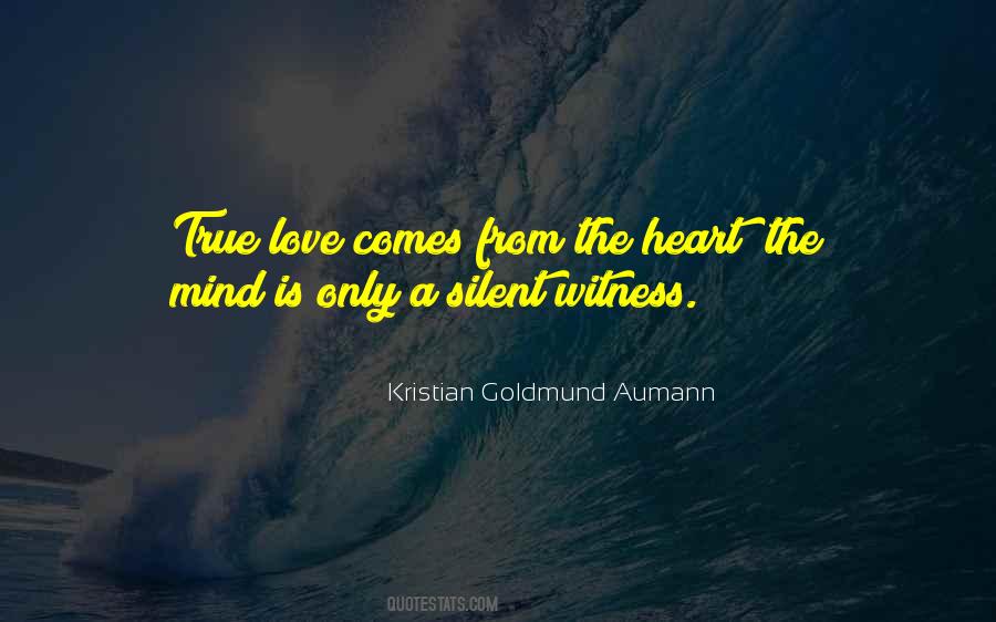 Witness Love Quotes #1210669