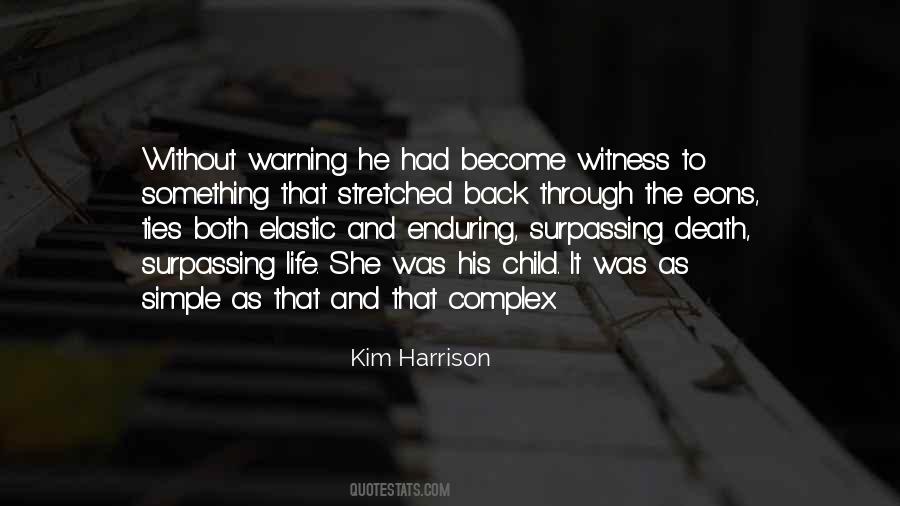 Witness Love Quotes #1451446