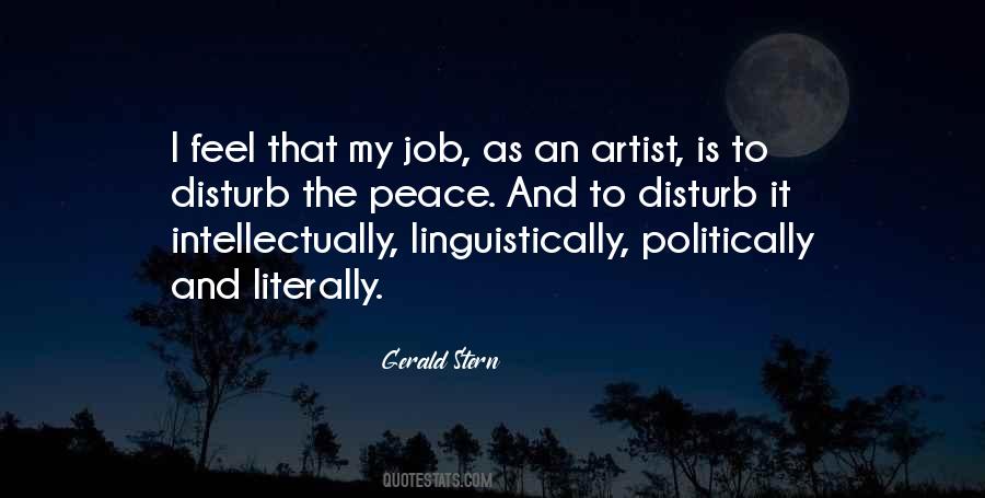 Not To Disturb Someone Quotes #158132