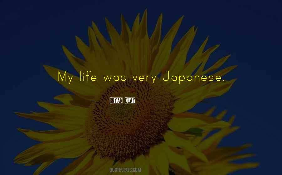 Life Japanese Quotes #461090