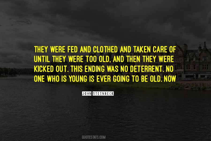Too Old Too Young Quotes #572275
