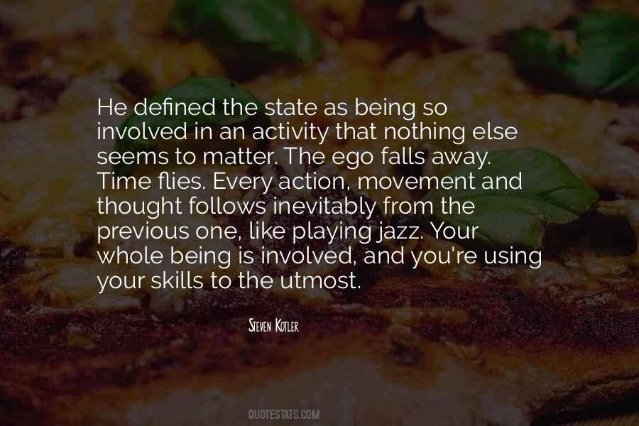 Quotes About Ego Being #1726501