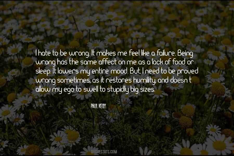 Quotes About Ego Being #668567