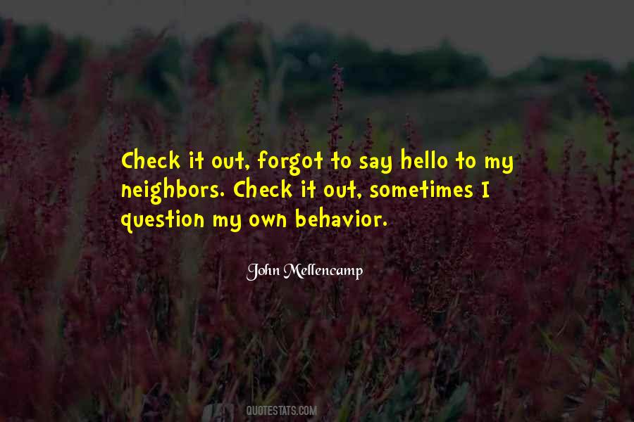 I Just Want To Say Hello Quotes #251092