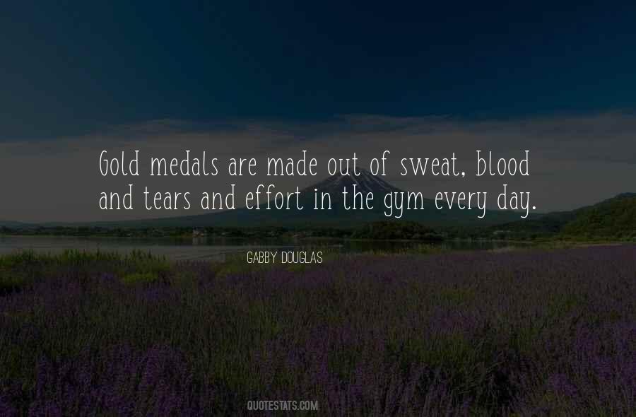 Sweat At Gym Quotes #1870598