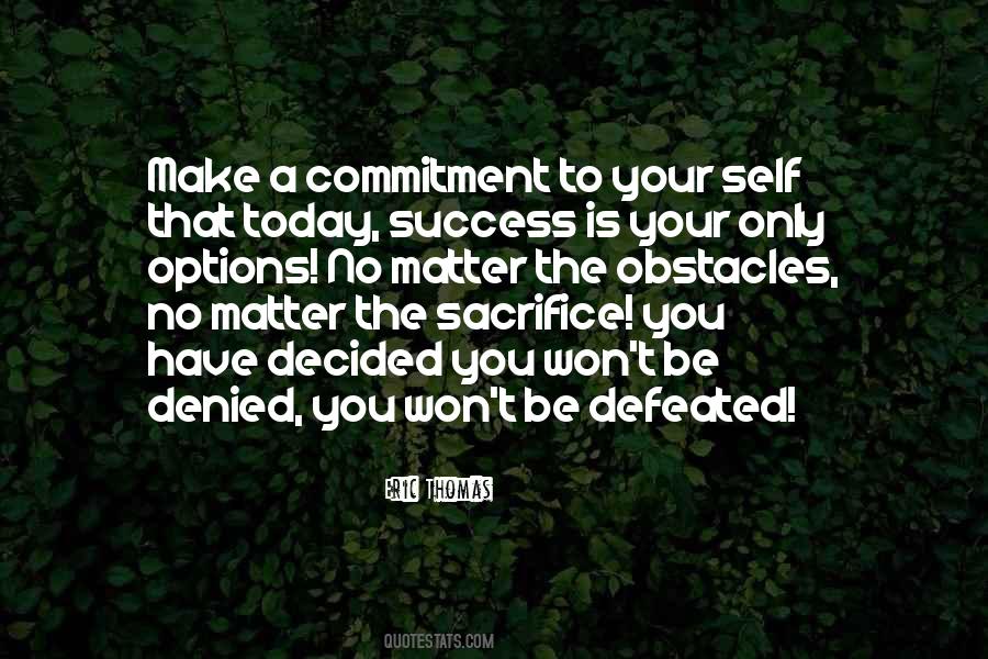 Self Commitment Quotes #355768