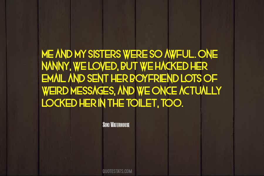 The Weird Sisters Quotes #1390307