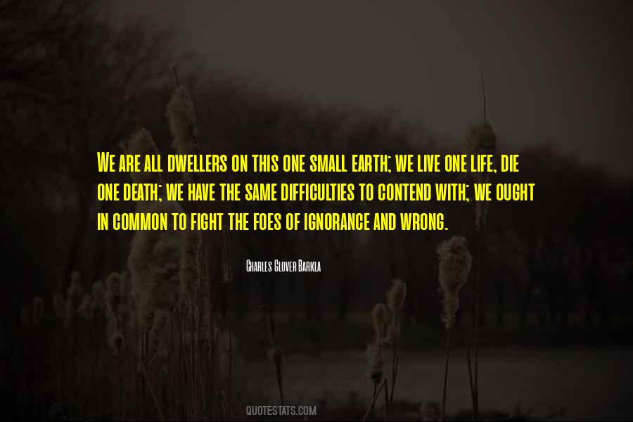 We All Have To Die Quotes #1348448