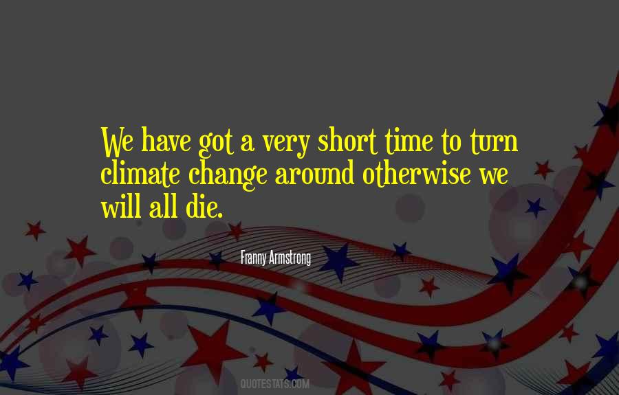 We All Have To Die Quotes #277946