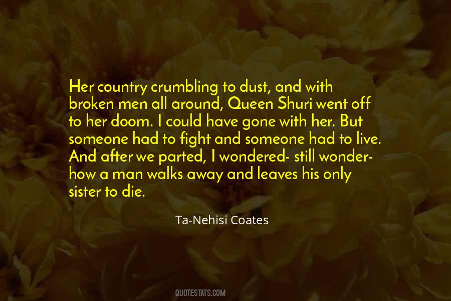 We All Have To Die Quotes #336832