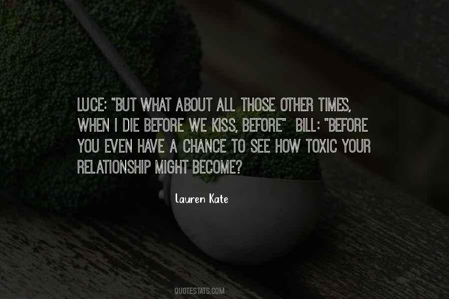 We All Have To Die Quotes #745641