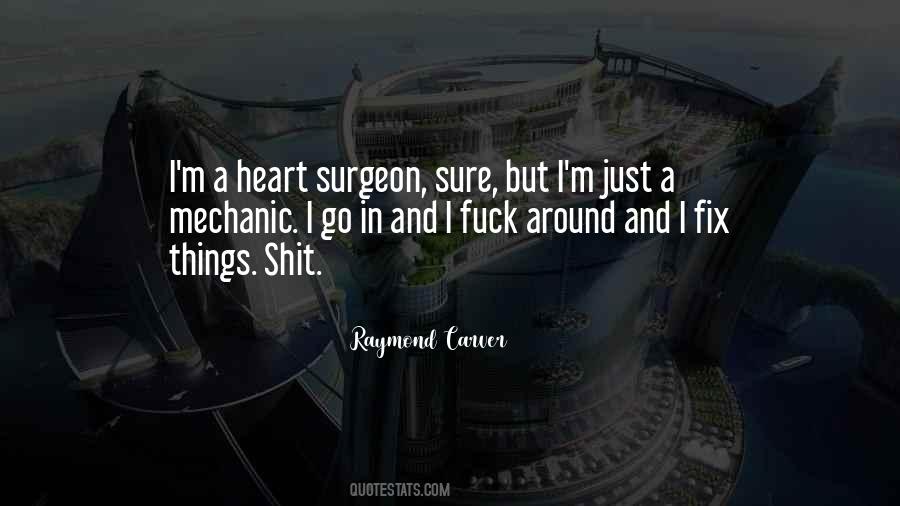 I Love My Mechanic Quotes #497350