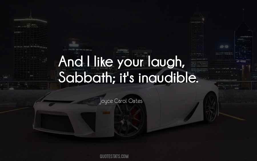 I Like Your Quotes #500601