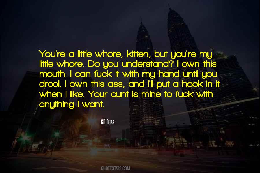 I Like Your Quotes #577162