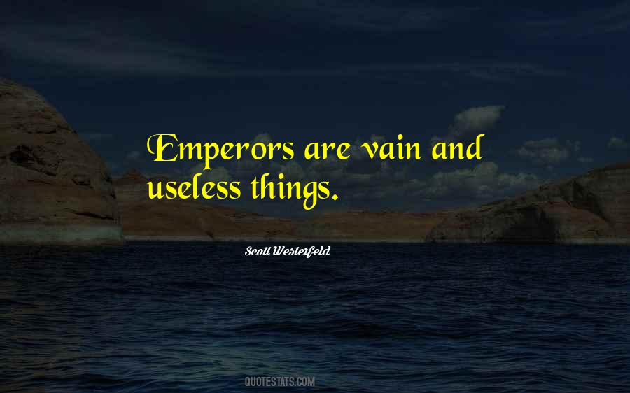 Useless Without You Quotes #19070