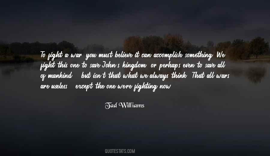 Useless Without You Quotes #44001