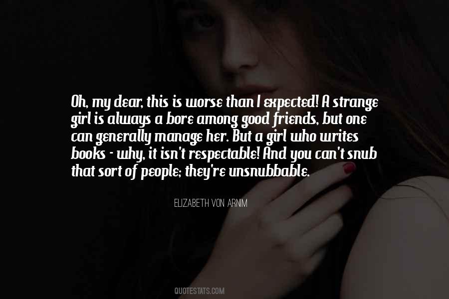 My Dear Girl Quotes #1815054