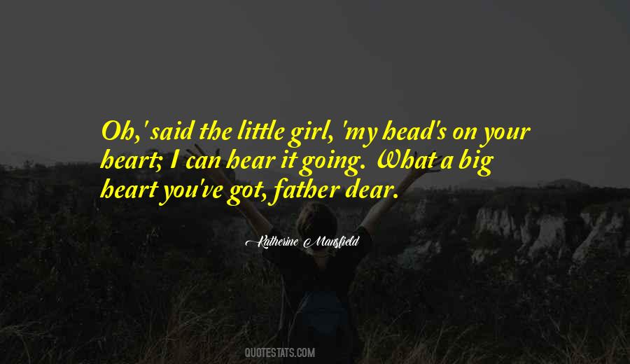 My Dear Girl Quotes #793603