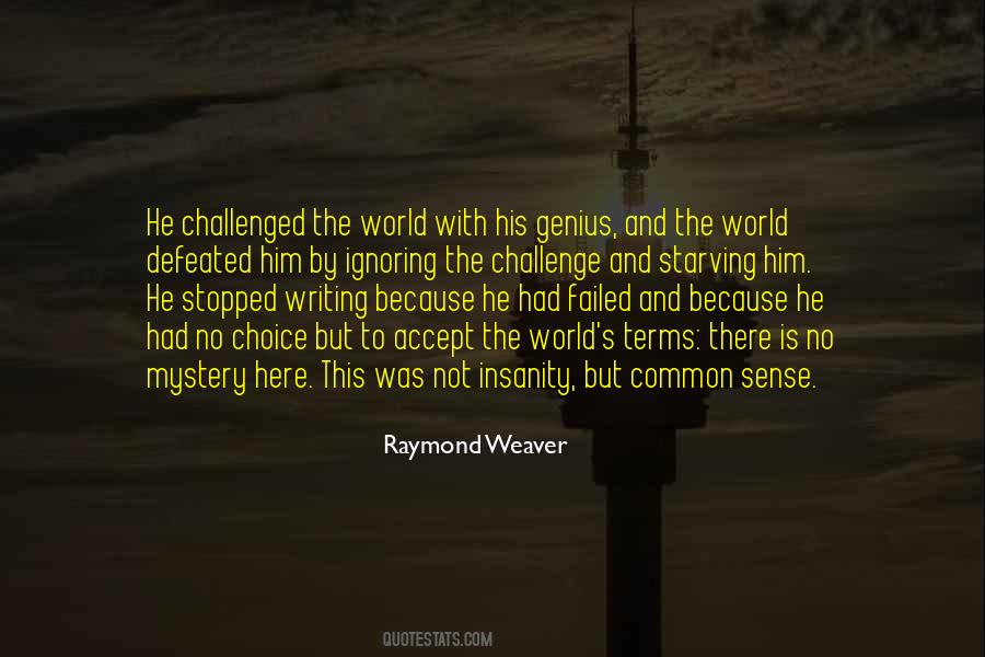 But No Choice Quotes #1147971