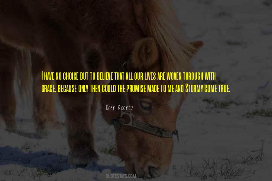 But No Choice Quotes #1602315