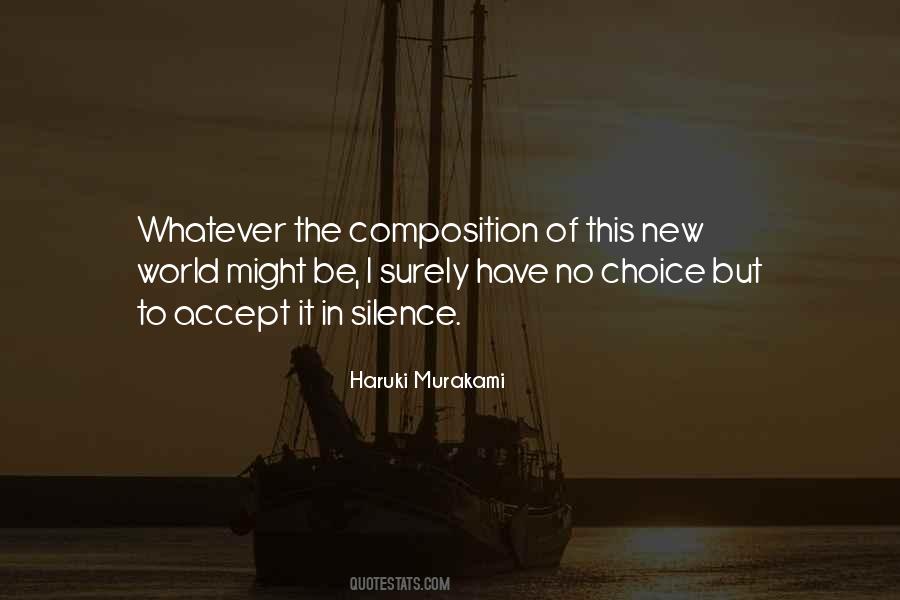 But No Choice Quotes #1748866