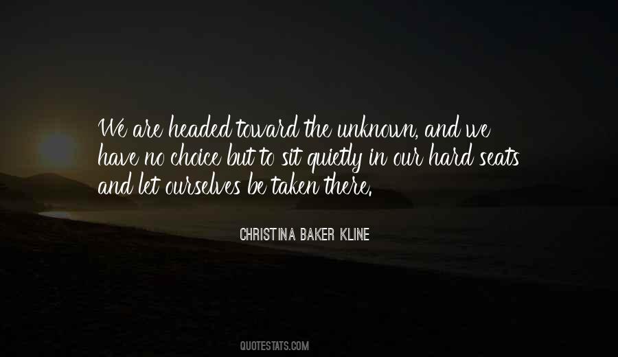 But No Choice Quotes #424888