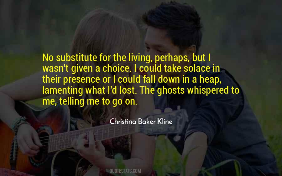 But No Choice Quotes #771797