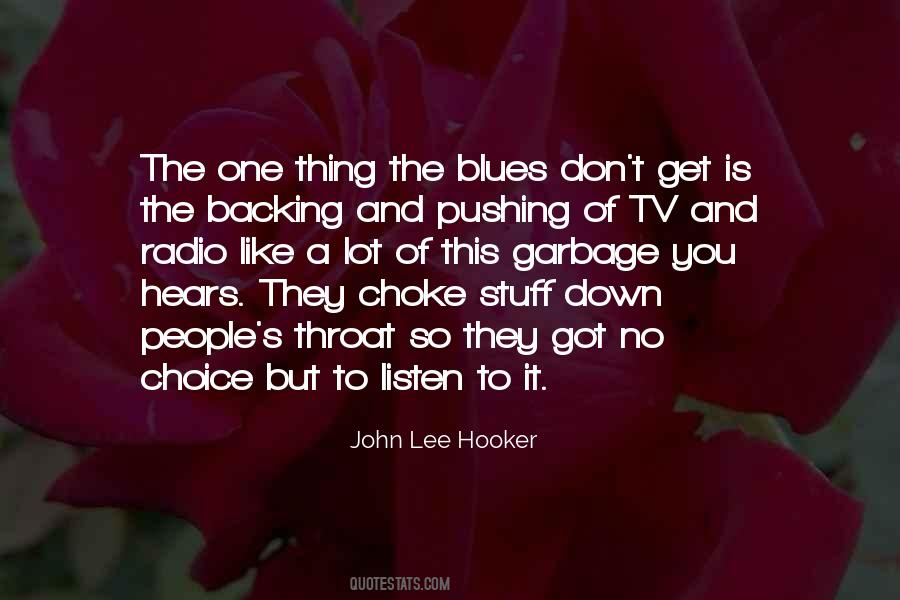 But No Choice Quotes #899762