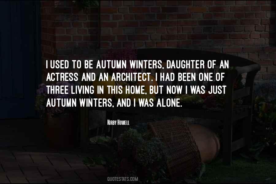 Used To Be Alone Quotes #1322914
