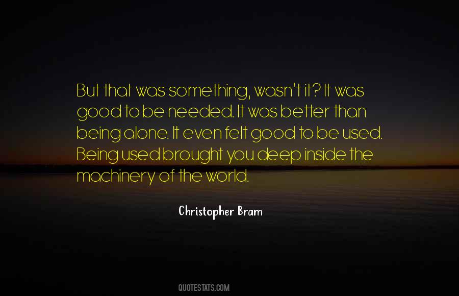 Used To Be Alone Quotes #1330555