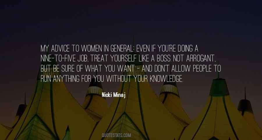 Be Sure Of What You Want Quotes #1176038