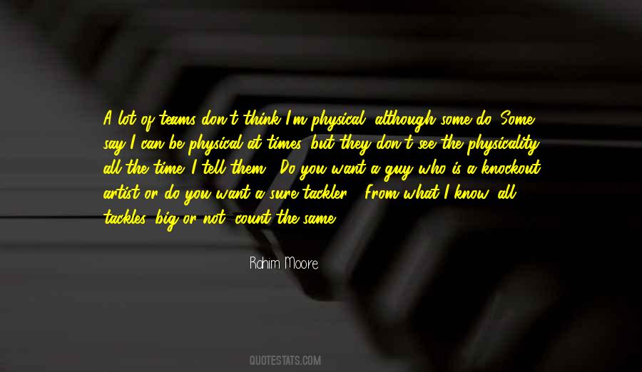 Be Sure Of What You Want Quotes #864817