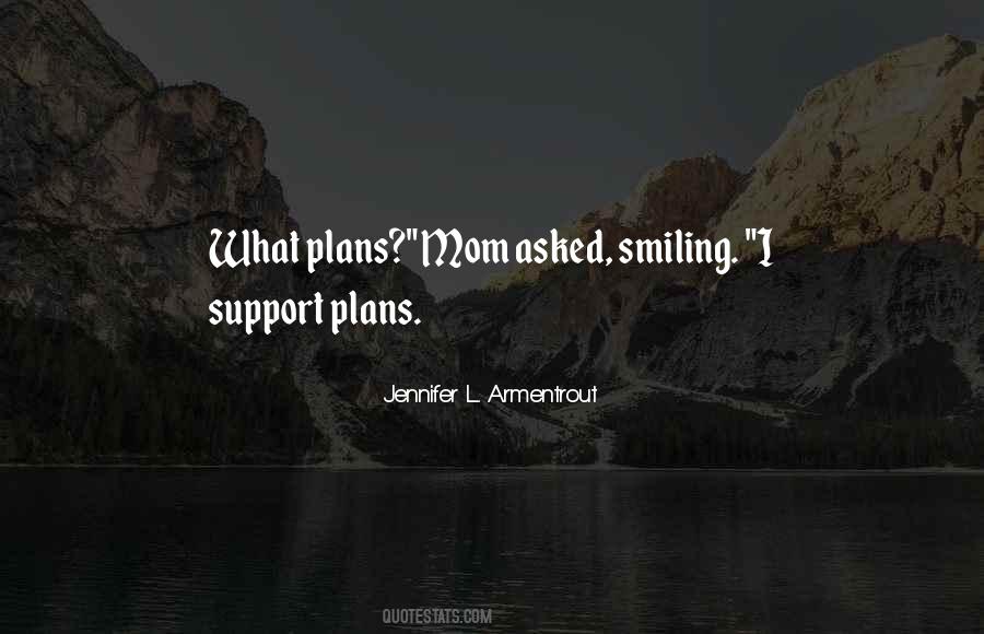 Mom Support Quotes #1123402