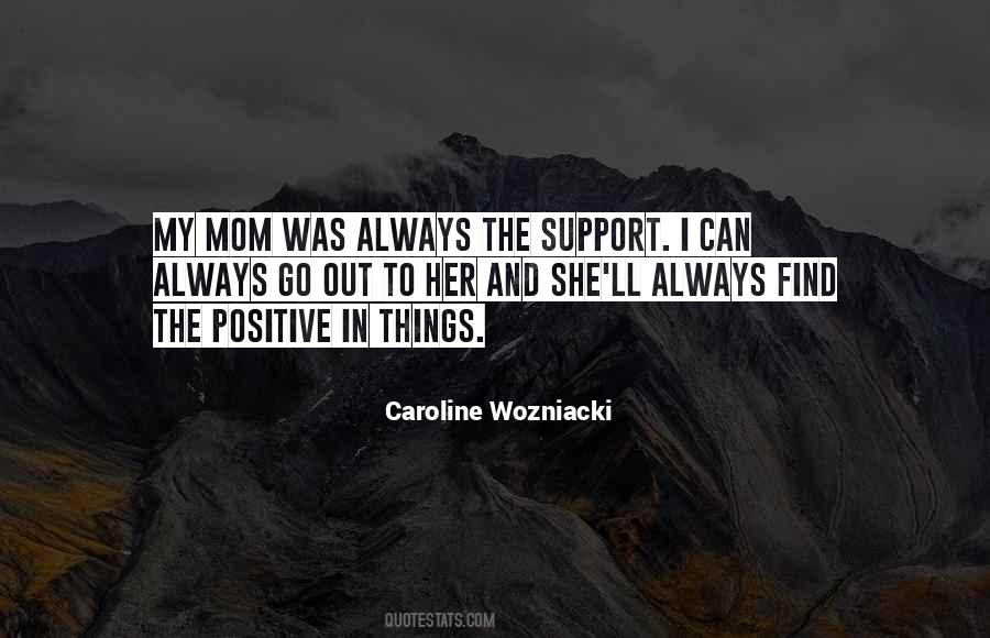 Mom Support Quotes #1680884